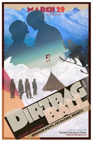 Dirt Bag Ball Poster